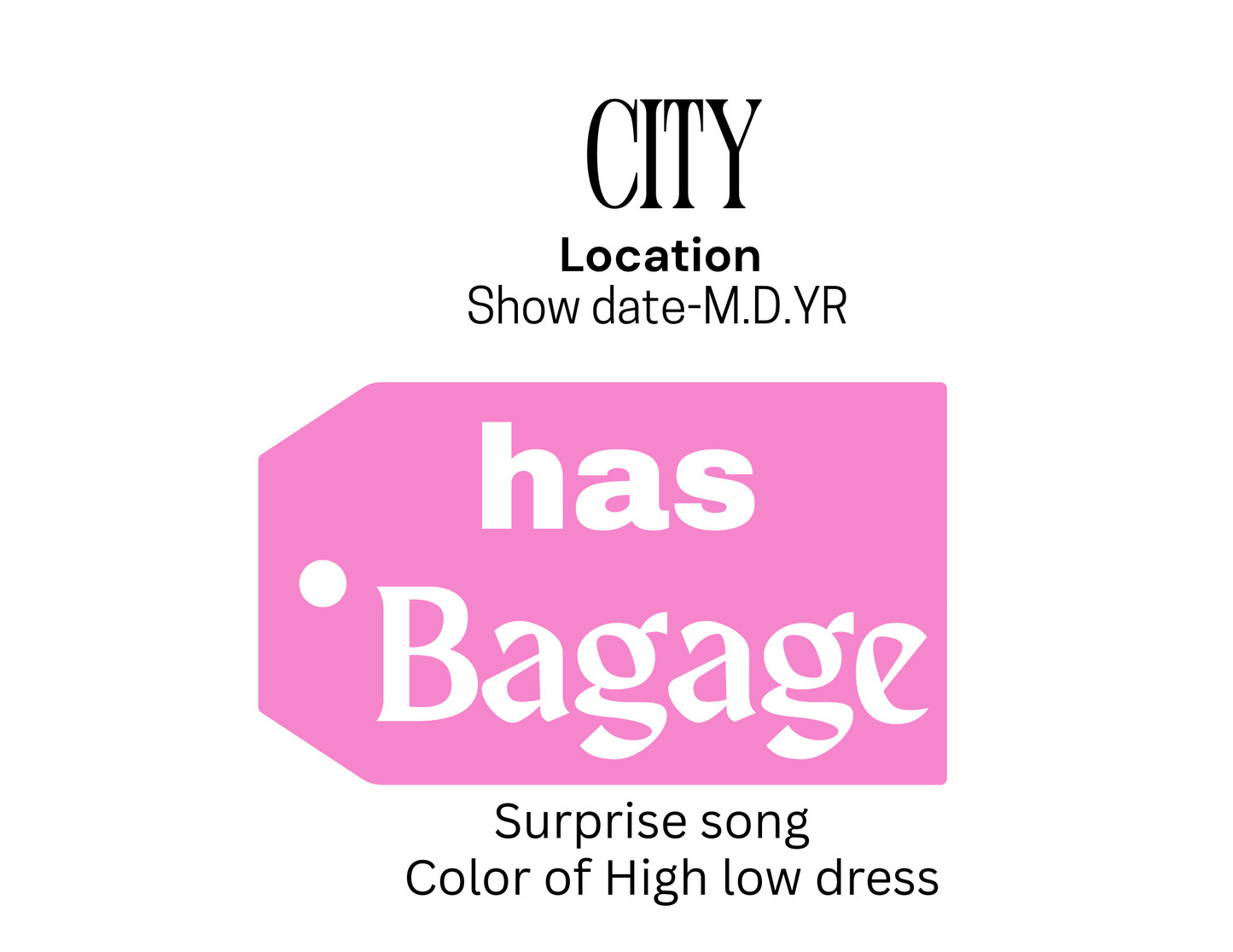 Kelsea Ballerni Baggage tour custom print